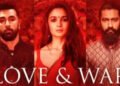 रणबीर कपूर की फिल्म ‘लव एंड वॉर’ की रिलीज तारीख बदली